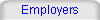 Employers