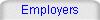 Employers